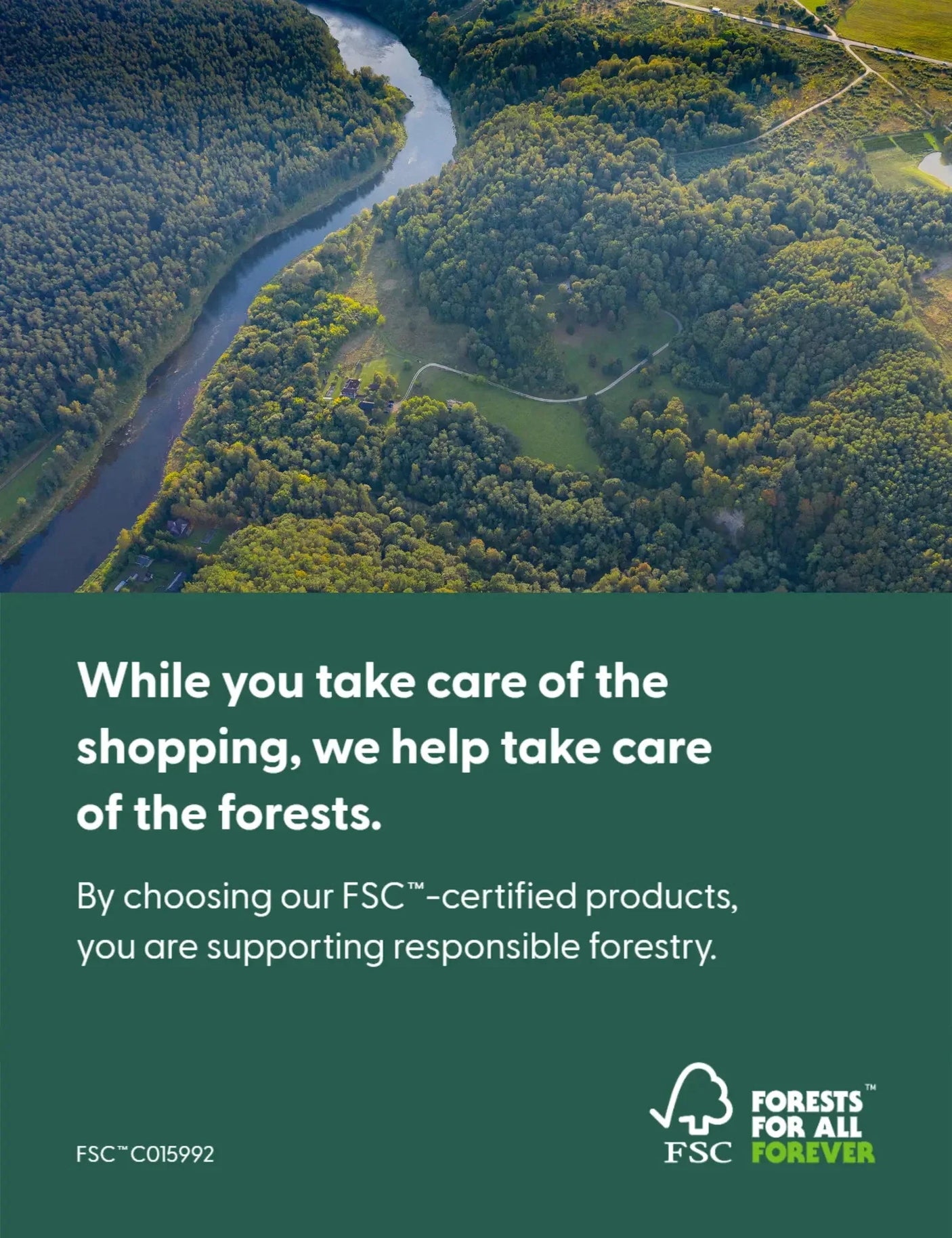 Aerial view of forest and river with FSC and Forests For All Forever certification message overlay